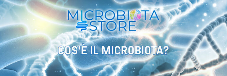 Cos’è il microbiota?