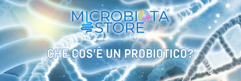 Che cos’è un probiotico?